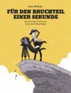 Buchcover Für den Bruchteil einer Sekunde