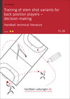 Buchcover Training of stem shot variants for back position players – decision-making TU (28)