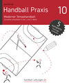 Buchcover Handball Praxis 10 – Moderner Tempohandball