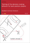 Buchcover Training of the decision-making behavior for back position players (TU 31)
