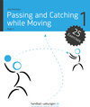 Buchcover Passing and Catching while Moving - Part 1