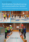 Buchcover Koordinatives Handballtraining mit unterschiedlichen Geräten