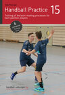 Buchcover Handball Practice 15 - Training of decision-making processes for back position players