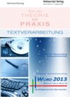 Buchcover Textverarbeitung von der Theorie zur Praxis - Word 2013