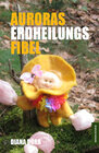 Buchcover Auroras Erdheilungsfibel