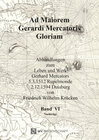 Buchcover Ad maiorem Gerardi Mercatoris gloriam Band VI