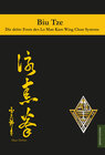 Buchcover Biu Tze - Die dritte Form des Lo Man Kam Wing Chun Systems