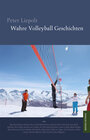 Buchcover Wahre Volleyball Geschichten