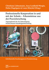 Buchcover Professionelle Kooperation in und mit der Schule – Erkenntnisse aus der Praxisforschung