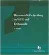 Buchcover Die notarielle Fachprüfung im WEG und Erbbaurecht