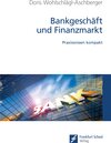 Buchcover Bankgeschäft und Finanzmarkt