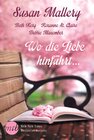 Buchcover Wo die Liebe hinführt ...