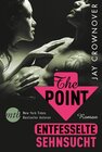Buchcover The Point - Entfesselte Sehnsucht