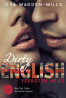 Buchcover Dirty English - Verboten heiß