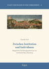 Buchcover Zwischen Institution und Individuum