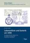 Buchcover Lebensreform und Esoterik um 1900