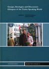 Buchcover Groups, Ideologies and Discourses: Glimpses of the Turkic Speaking World