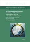 Buchcover Die Lebensphilosophie zwischen Frankreich und Deutschland / La philosophie de la vie entre la France et l'Allemagne