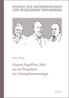 Buchcover Husserls Begriff der 'Hyle' aus der Perspektive der Lebensphänomenologie