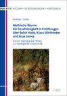 Buchcover Mythische Räume der Gesetzlosigkeit in Erzählungen über Robin Hood, Klaus Störtebeker und Jesse James