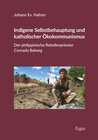 Buchcover Indigene Selbstbehauptung und katholischer Ökokommunismus