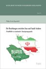 Buchcover Die Beziehungen zwischen Iran und Saudi-Arabien
