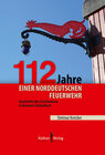 Buchcover 112 Jahre einer norddeutschen Feuerwehr