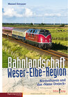 Buchcover Bahnlandschaft Weser-Elbe-Region
