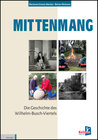 Buchcover Mittenmang – Die Geschichte des Wilhelm-Busch-Viertels