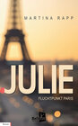 Buchcover Julie: Fluchtpunkt Paris