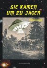 Buchcover Sie kamen um zu jagen