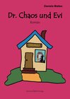 Buchcover Dr. Chaos und Evi