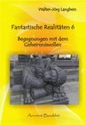 Buchcover Fantastische Realitäten 6