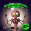 Buchcover Ko(s)misch Kochen