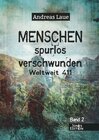 Buchcover Menschen spurlos verschwunden - Band 2