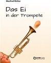 Buchcover Das Ei in der Trompete