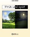 Buchcover Früh und spät