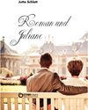 Buchcover Roman und Juliane