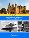 Buchcover Motorsportstadt Schwerin - zu Wasser und zu Lande