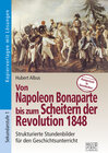 Buchcover Von Napoleon Bonaparte bis zum Scheitern der Revolution 1848