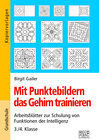 Buchcover Mit Punktebildern das Gehirn trainieren - 3./4. Klasse
