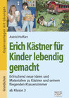 Buchcover Erich Kästner für Kinder lebendig gemacht