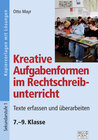 Buchcover Kreative Aufgabenformen im Rechtschreibunterricht 7.–9. Klasse