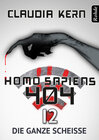 Buchcover Homo Sapiens 404 Band 12: Die ganze Scheiße