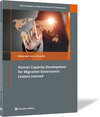 Buchcover Human Capacity Development for Migration Governance: Lessons Learned