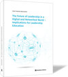 Buchcover The Future of Leadership in a Digital and Networked World