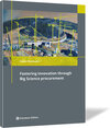 Buchcover Fostering innovation through Big Science procurement