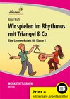 Buchcover Wir spielen im Rhythmus mit Triangel & Co
