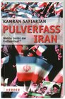 Buchcover Pulverfass Iran - Wohin treibt der Gottesstaat?
