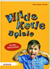 Buchcover Wilde Kerle Spiele (für Kita, Hort & Schule)